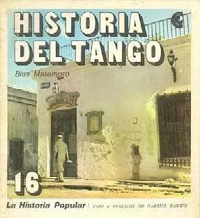 Blas Matamoro: Historia Del Tango