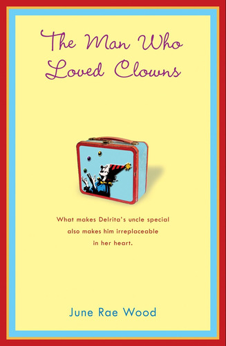 The Man Who Loved Clowns Nuevo