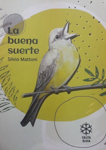 Buena Suerte, La  - Silvio Mattoni