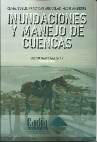 Inundaciones Y Manejo De Cuencas - Waldman 