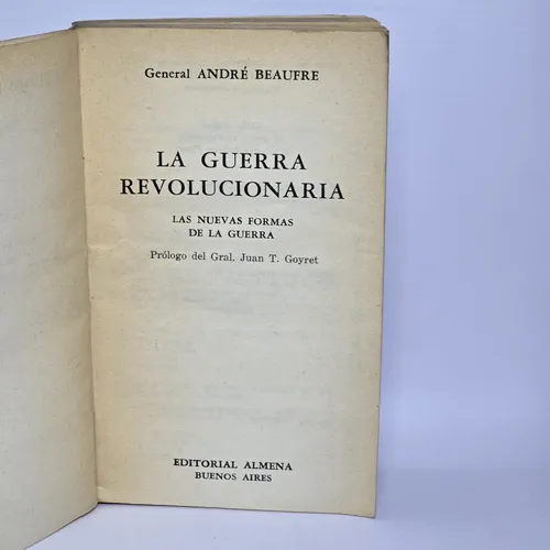Antiguo Libro La Guerra Revolucionaria Baufre Ro 2428 (Usado)