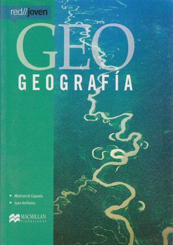 Geo Geografia Red Joven, De Montserrat Cayuela. Editorial Macmillan Profesional, Tapa Blanda En Español, 2013