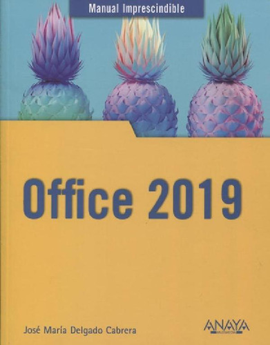 Libro - Office 2019 - Jose Maria Delgado Cabrera