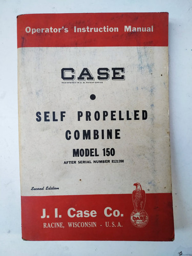 Livro Do Proprietário Colheitadeira Case De 1957 Modelo 1150 = Jerohme Case (Usado)