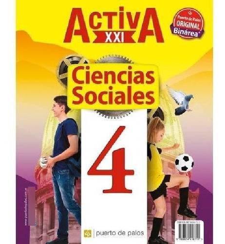 Libro - Ciencias Sociales Naturales 4 Nacion - Activa Xxi B