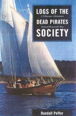 Libro Logs Of The Dead Pirates Society - Randall S. Peffer
