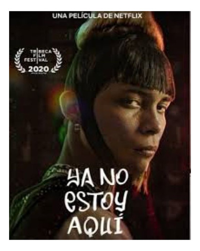 Dvd Ya No Estoy Aquí (2019)