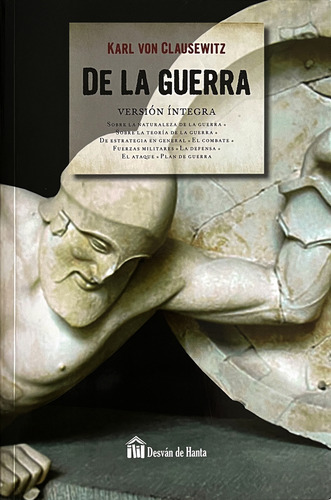 Libro De La Guerra, de KARL VON CLAUSEWITZ. Editorial Desvan de hanta, tapa blanda, edición 1 en español, 2024