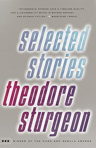 Selected Stories Of Theodore Sturgeon, De Sturgeon, Theodore. Editorial Vintage, Tapa Blanda En Inglés