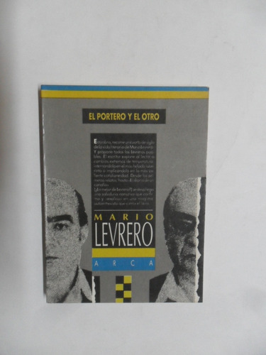 El Portero Y El Otro - Mario Levrero - Primera Edición