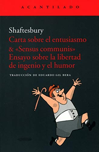 Carta Sobre El Entusiasmo & «sensus Communis» : Ensayo Sobre