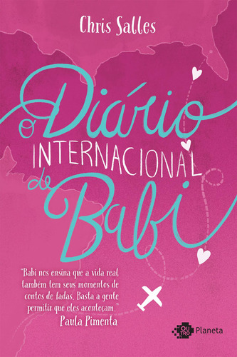 O diário internacional de Babi, de Salles, Chris. Editora Planeta do Brasil Ltda., capa mole em português, 2016