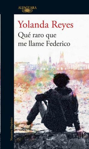 Libro Que Raro Que Me Llame Federico