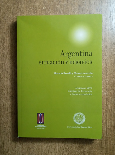 Argentina: Situación Y Desafíos / H. Rovelli Y M. Acevedo