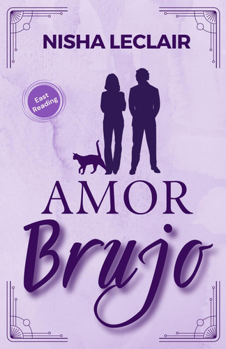 Libro: Amor Brujo: Novela Corta Romántica Con Una Pizca De M