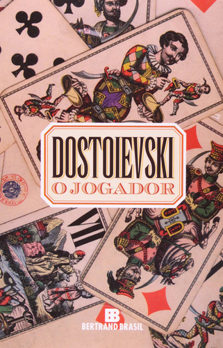 O jogador, de Dostoievski, Fiodor M.. Editora Bertrand Brasil Ltda., capa mole em português, 1993