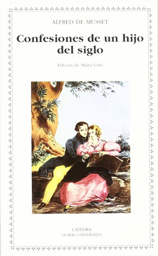 Libro Confesiones De Un Hijo Del Siglo - Musset, Alfred De