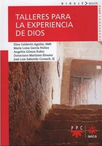 Talleres Para La Experiencia De Dios - Vv.aa - #d