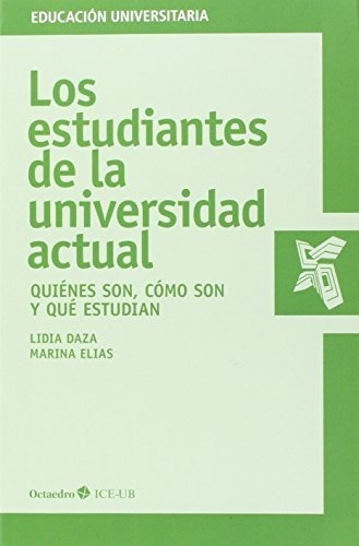 Libro Los Estudiantes De La Universidad Actual De Daza Pere