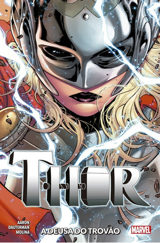 Thor: A Deusa Do Trovão: Nova Marvel Deluxe, de Aaron, Jason. Editora Panini Brasil LTDA, capa dura em português, 2021