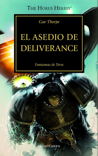 El asedio de Deliverance nº 18, de Thorpe, Gav. Serie Warhammer Editorial Minotauro México, tapa blanda en español, 2020