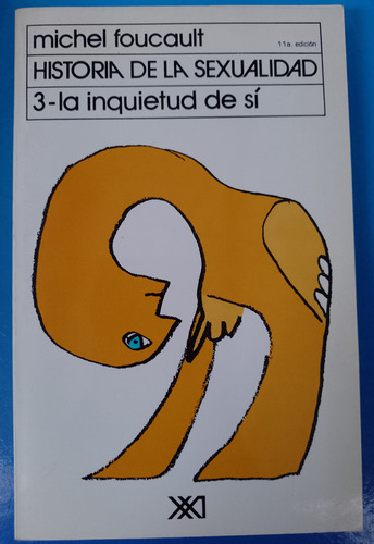 Historia De La Sexualidad, Obra Completa, 3 Tomos