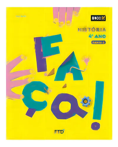 comprar Faça Historia 4 Ano, De Ana Nemi. Editora Ftd, Capa Mole Em Português, 2020