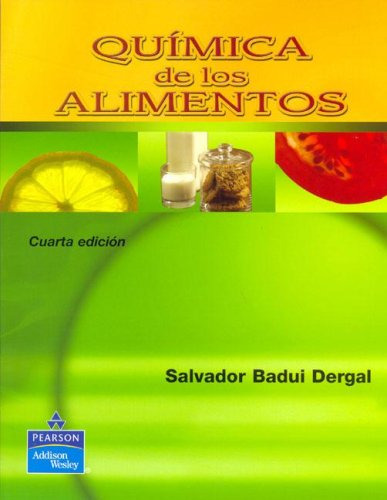 Libro Quimica De Los Alimentos  De Salvador Badui Dergal Pe