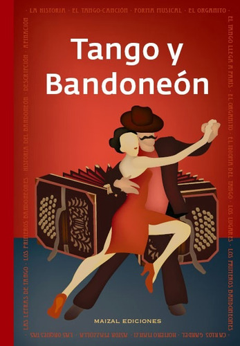 Tango Y Bandoneon - Monica Le Comte Maizal Ediciones