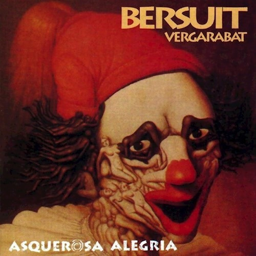 Asquerosa Alegria - Bersuit Vergarabat (cd)