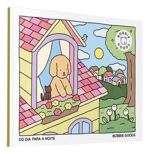 Livro Do Dia Para A Noite, De Bobbie Goods Para Colorir 2025 Em Português Capa Mole Editora Harpercollins Brasil