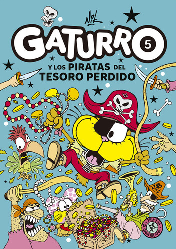 Gaturro 5 Gaturro Y Los Piratas Del Tesoro Perdido / Nik