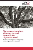 Comprar Libro: Sistemas Educativos Virtuales Para El Aprendizaje El