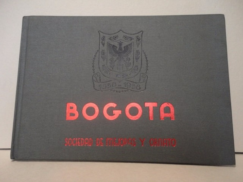 Bogota Sociedad De Mejoras Y Ornato