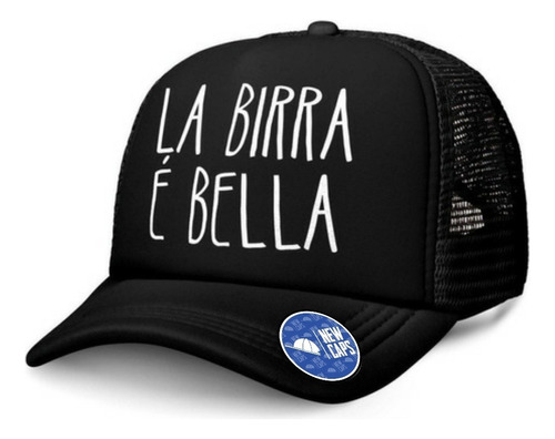 Gorra Trucker La Birra Es Bella #labirraesbella New Caps