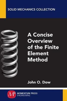 Libro Concise Overview Of The Finite Element Method - Joh...