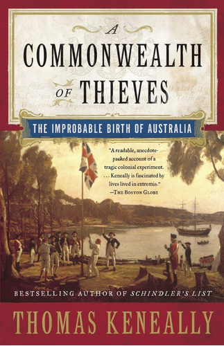 Libro: A Commonwealth Of Thieves: The Improbable Birth Of Au