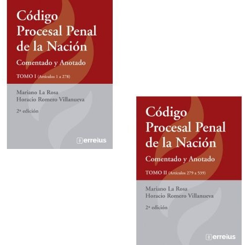 Código Procesal Penal De La Nación Comentado Y Anotado - 2 T