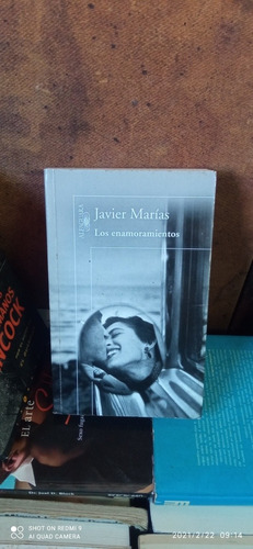 Libro Los Enamoramientos. Javier Marías