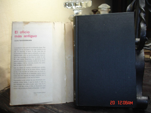 El Oficio Mas Antiguo - Lujo Bassermann
