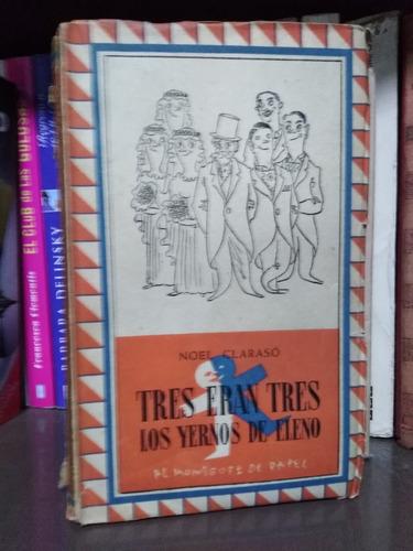 Tres Eran Tres Los Yernos De Eleno - Noel Clarasó Daudí