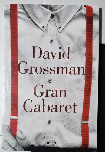 Gran Cabaret David Grossman Novela