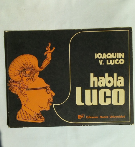 Habla Luco.                                 Joaquín V. Luco.