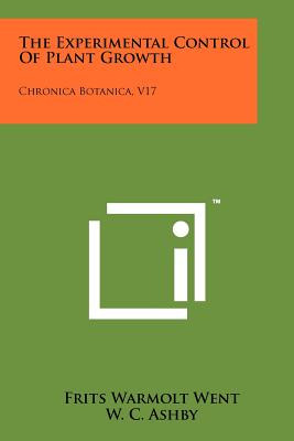 Libro The Experimental Control Of Plant Growth: Chronica ...