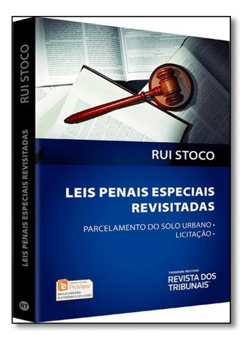 Leis Penais Especiais Revisitadas, De Rui Stoco. Editora Revista Dos Tribunais, Capa Mole Em Português
