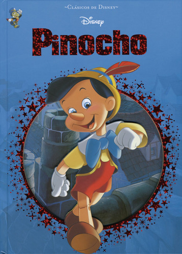 Clasicos De Disney: Pinocho, de Varios autores. Serie Clásicos De Disney: La Dama Y El Vagabundo Editorial Silver Dolphin (en español), tapa dura en español, 2019