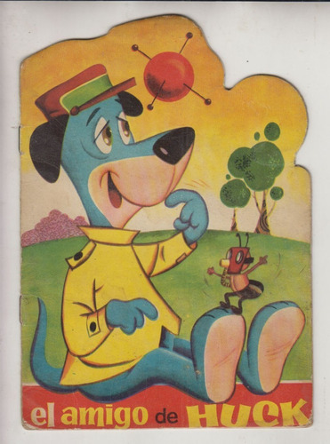 1963 Infantil Troquelado El Amigo De Huckleberry Hound Raro