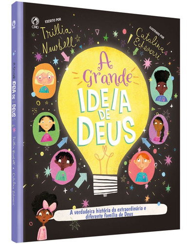 A Grande Ideia De Deus. Cpad-sp, De Trillia Newbell E Catalina Echeverri. Editora Cpad, Capa Mole Em Português
