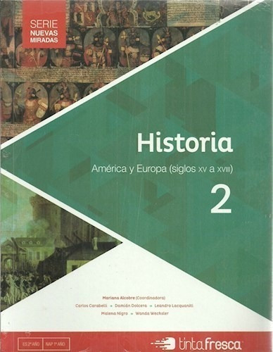 Libro Historia 2 America Y Europa ( Siglos Xv-xviii ) 