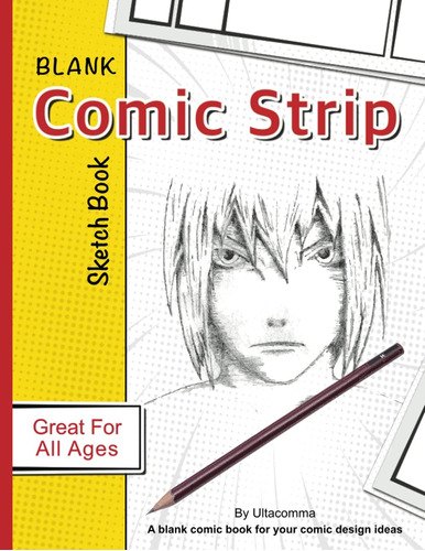 Libro: Blank Comic Strip Sketch Book: Blank Cartoon Drawing 